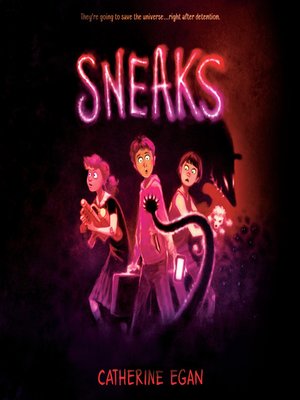 cover image of Sneaks